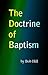 The Doctrine of Baptism