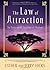 The Law of Attraction Das kosmische Gesetz hinter "the Secret"
