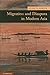 Migration and Diaspora in Modern Asia (New Approaches to Asian History Book 7)