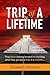 Trip of a lifetime by Elizabeth Johnston