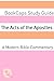 The Acts of the Apostles: A Modern Bible Commentary