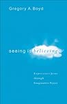 Seeing Is Believi...