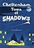 Cheltenham Town Of Shadows by Bob Meredith