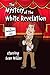 The Mystery of the White Revelation: An Evan Miller Short Mystery