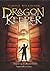 Dragon Keeper by Carole Wilkinson Dragon Keeper by Carole Wilkinson