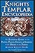 Knights Templar Encyclopedia by Karen Ralls