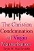 The Christian Condemnation of Virgin Masturbation