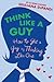 Think Like a Guy by Giuliana DePandi