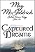 Captured Dreams by May McGoldrick