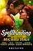 Spellbinding: This Soul Magic / The Darkness / The Witch's Seduction / Seducing the Jackal / Some Like It Wicked