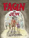Fagin The Jew 10th Anniversary Edition by Will Eisner