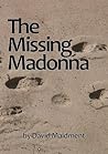 The Missing Madonna