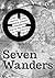 Seven Wanders and Beyond