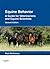 Equine Behavior: A Guide for Veterinarians and Equine Scientists