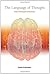 The Language of Thought: A New Philosophical Direction (The MIT Press)