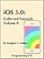 iOS 5.0: Collected Tutorials, Volume II (Programming iOS)