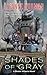 Shades of Gray by Lisanne Norman