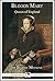 Bloody Mary: Queen of England (15-Minute Books Book 619)