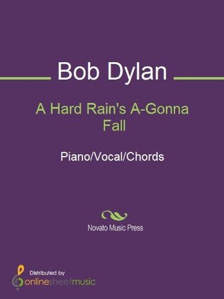 A Hard Rain's A-Gonna Fall Sheet Music (Kindle Edition)