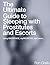 The Ultimate Guide to Sleeping with Prostitutes and Escorts