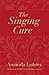 The Singing Cure