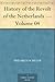 History of the Revolt of the Netherlands Volume 04