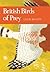 British Birds of Prey: A De...