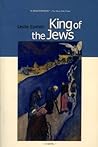 King of the Jews:...