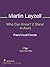 Who Can Know? (I Stand in Awe) Sheet Music by Martin Layzell