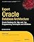 Expert Oracle Database Architecture: Oracle Database 9i, 10g, and 11g Programming Techniques and Solutions