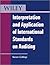 Interpretation and Application of International Standards on Auditing (Wiley Regulatory Reporting Book 5)