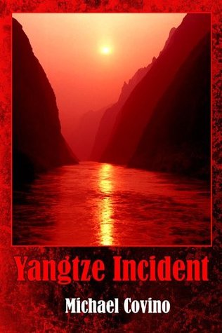 Yangtze Incident (Kindle Edition)