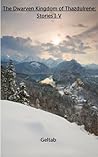 The Dwarven Kingd...