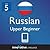 Learn Russian - Level 5: Up...