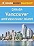 Vancouver and Vancouver Island Rough Guides Snapshot Canada by Tim Jepson
