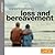 Overcoming Loss and Bereave...