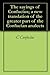 The sayings of Confucius; a new translation of the greater part of the Confucian analects