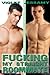 Fucking My Straight Roommate (m/m)