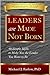 Leaders are Made Not Born