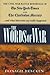 The Words of War: The Civil War Battle Reportage Of The New York Times and The Charleston Mercury...and what historians say really happened