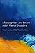 Metacognition and Severe Adult Mental Disorders: From Research to Treatment