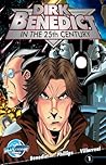 Dirk Benedict in the 25th Century - Volume 1 #1