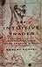 The Intuitive Trader: Developing Your Inner Trading Wisdom