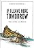 If I Leave Here Tomorrow: T...