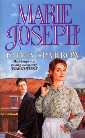 Emma Sparrow: the heart-warming and uplifting story of one woman’s search for a better life…and a true and lasting love (Kindle Edition)