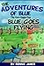 Blue Goes Flying (The Adven...