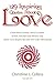 129 Inspiring Thoughts About Love by Christine J. Collins