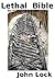 Lethal Bible