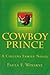 Cowboy Prince (Collins Fami...