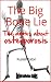 The Big Bone Lie: The Myths...
